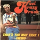 Kool Krazy Krush - That's The Way That I Swing