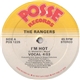 The Rangers - I'm Hot