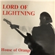 Lord Of Lightning - House Of Orange