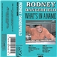 Rodney Dangerfield - What's In A Name