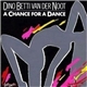 Dino Betti Van Der Noot - A Chance For A Dance