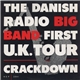 Danish Radio Big Band - Crackdown - First U.K. Tour