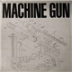 Machine Gun - Machine Gun